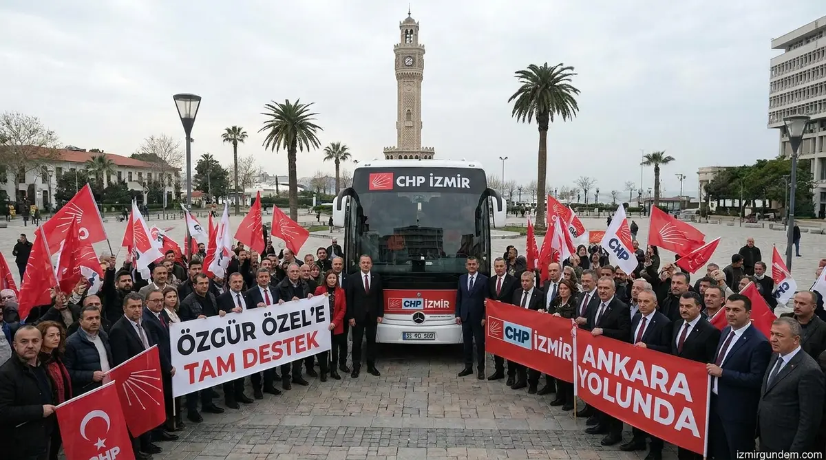CHP İzmir Örgütü Ankara Yolunda: Özgür Özel'e Tam...