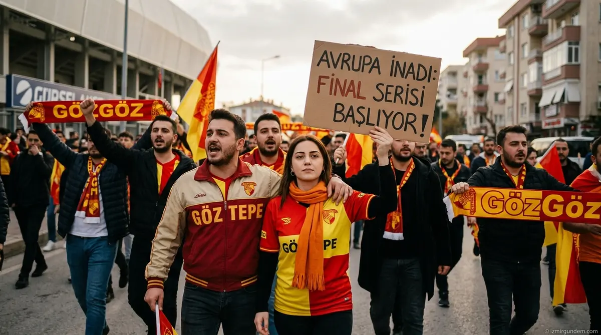 Göztepe'nin Avrupa İnadı: 5 Maçta 15 Puanlık Final Serisi Başlıyor