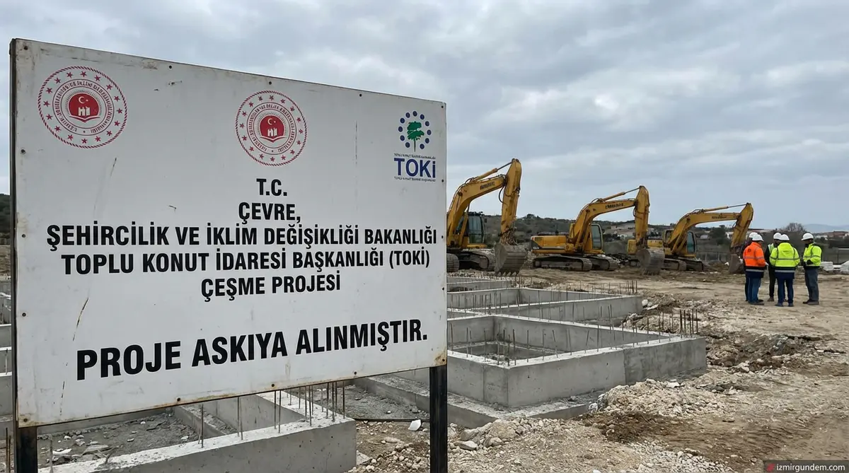 Çeşme TOKİ Planı Yine Askıda