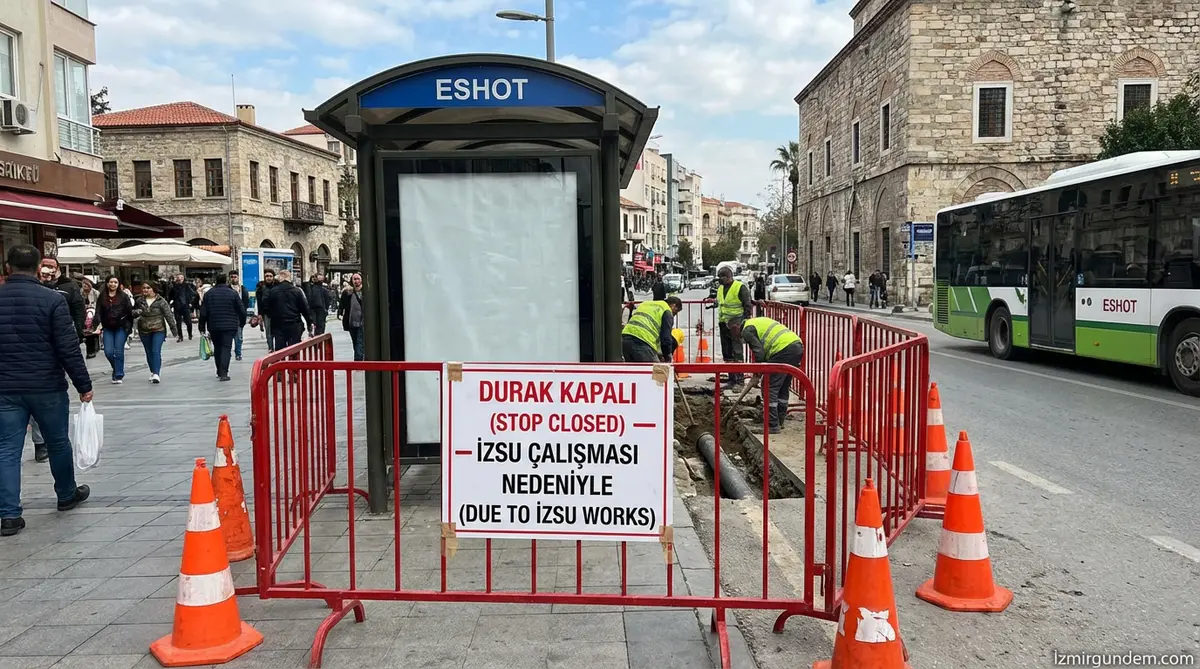 İzmir'de ESHOT Durağı İZSU Çalışması Nedeniyle Kapalı
