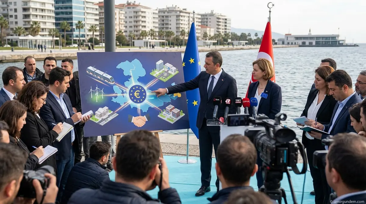 İzmir Avrupa Birliği'nin Milyarlık Fonlarına Göz Dikti