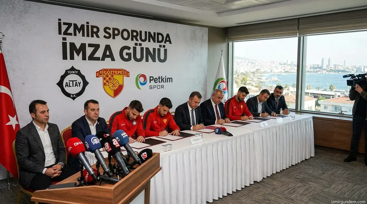 İzmir Sporunda İmza Günü: Altay, Göz-Göz ve Petkim