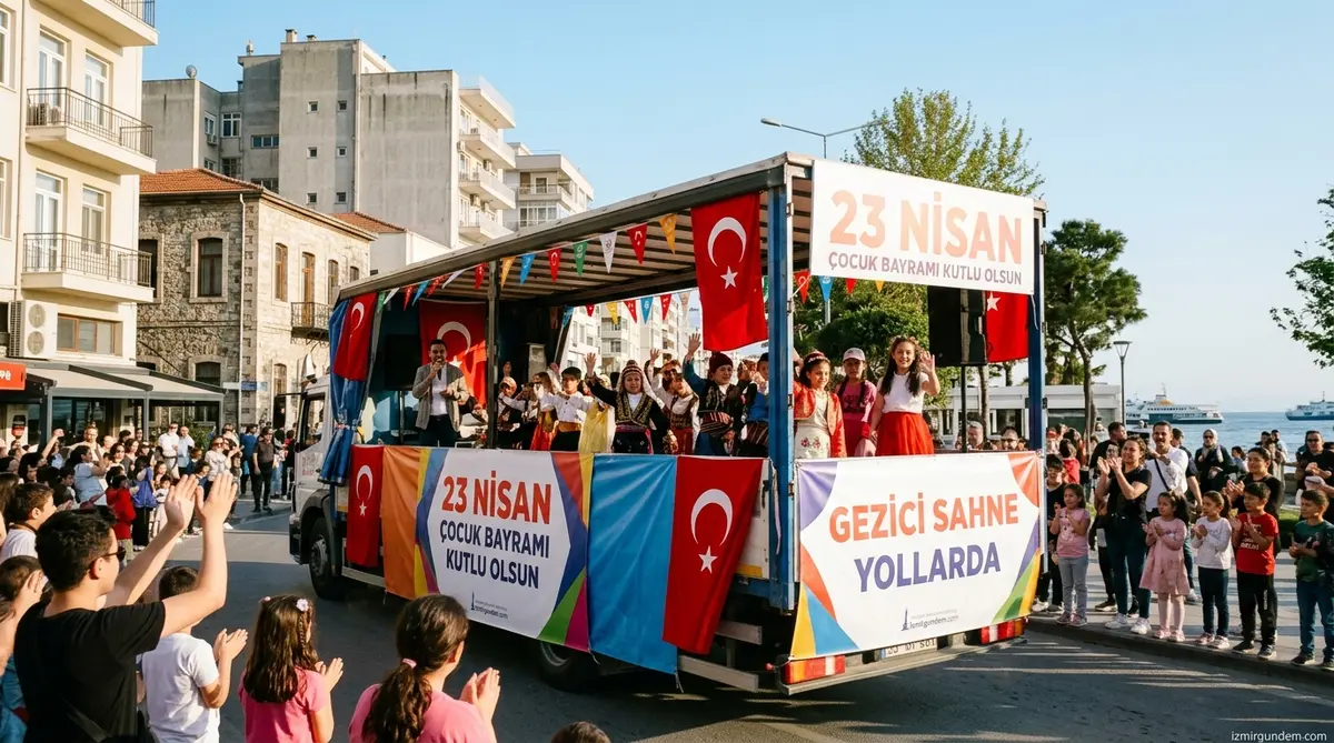 İzmir'in Dört Bir Yanında 23 Nisan Karnavalı: Gezici Sahne Yollarda