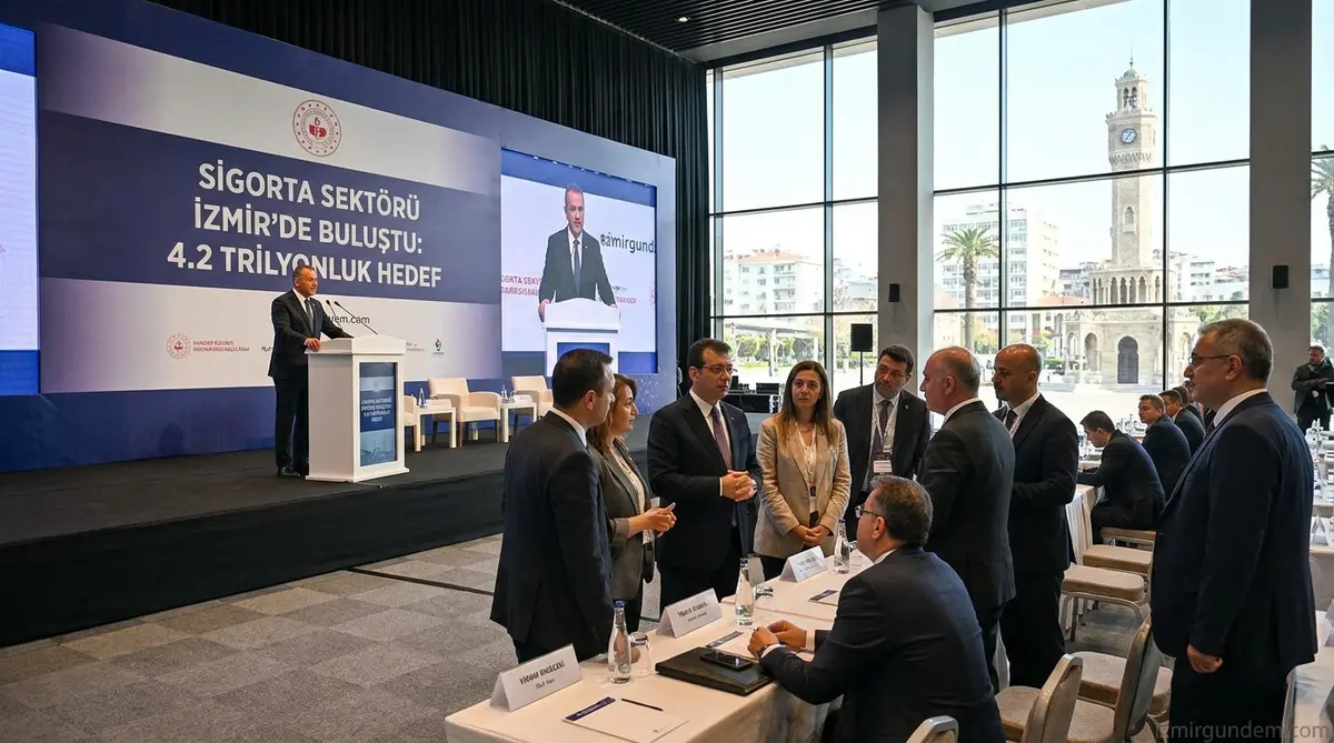 Sigorta Sektörü İzmir'de Buluştu: 4.2 Trilyonluk Hedef